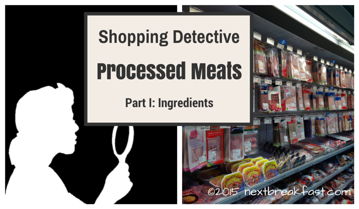 ShoppingDetective: Processed Meats, Ingredients